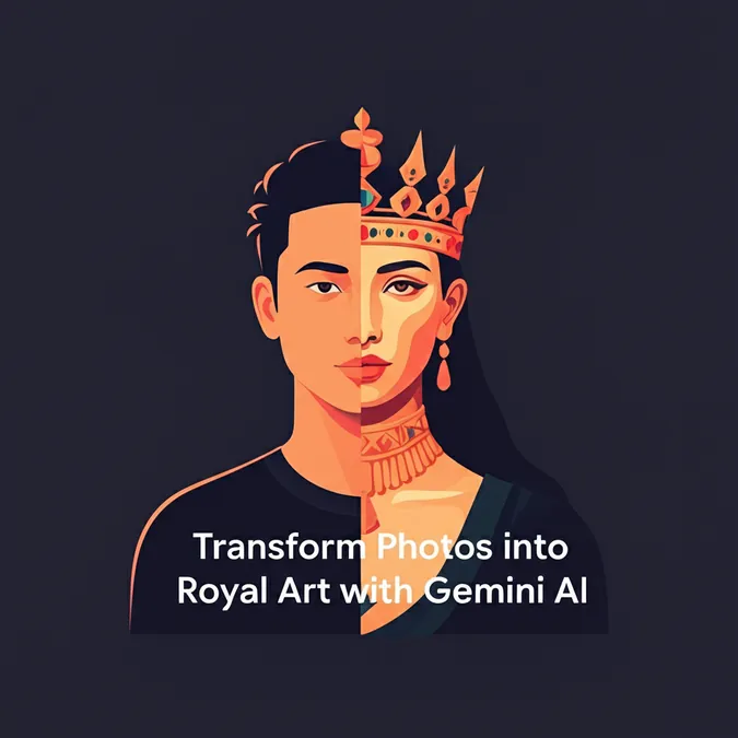 Transform Photos into Royal Art with Gemini AI