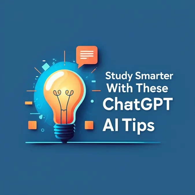 Study Smarter With These ChatGPT AI Tips