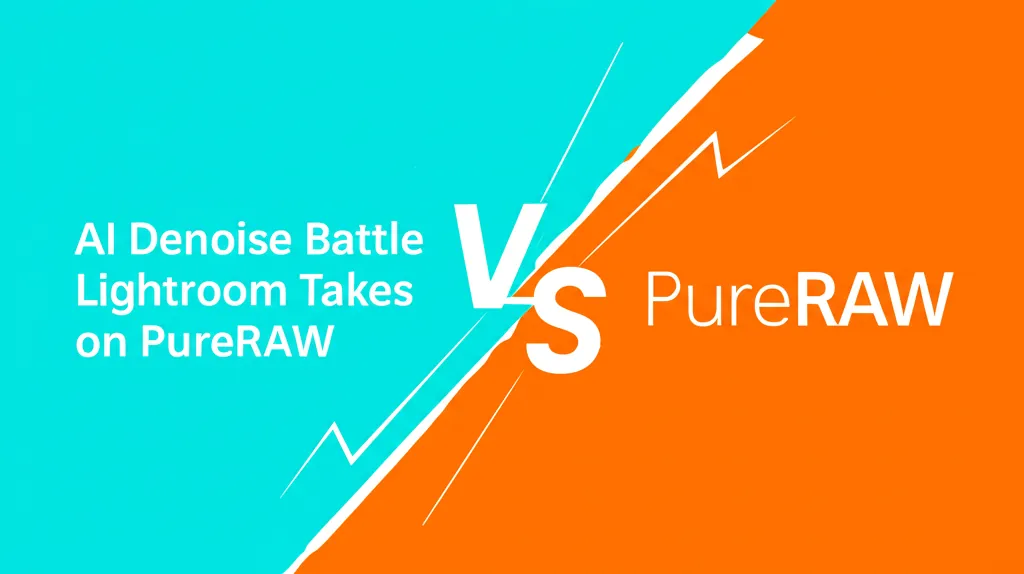 AI Denoise Battle Lightroom Takes on PureRAW