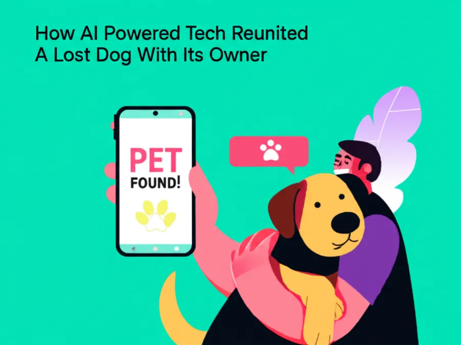 How AI Powered Tech Reunited A Lost Dog With Its Owner