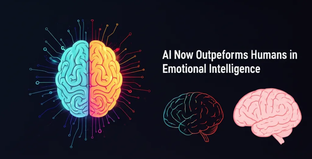 AI Now Outperforms Humans in Emotional Intelligence