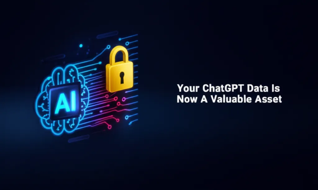 Your ChatGPT Data Is Now A Valuable Asset