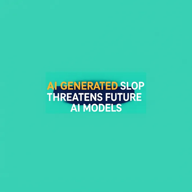 AI Generated Slop Threatens Future AI Models