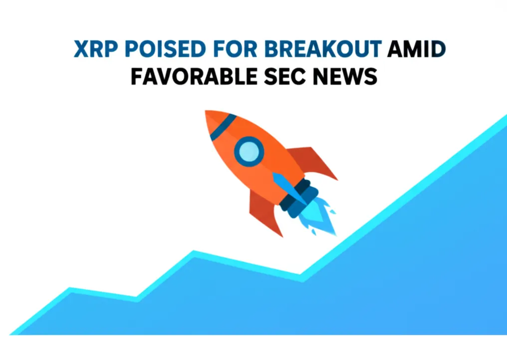 XRP Poised For Breakout Amid Favorable SEC News