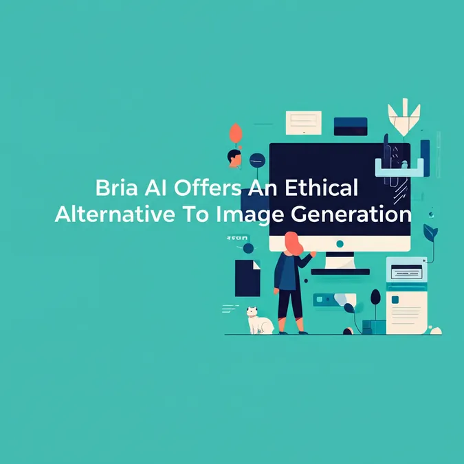 Bria AI Offers An Ethical Alternative To Image Generation