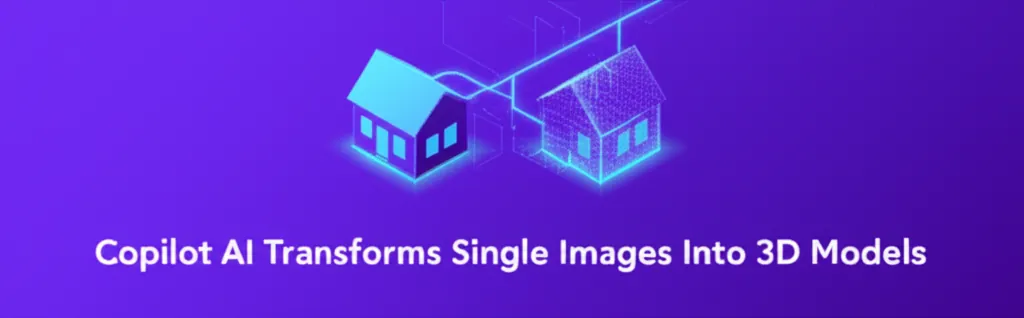 Copilot AI Transforms Single Images Into 3D Models