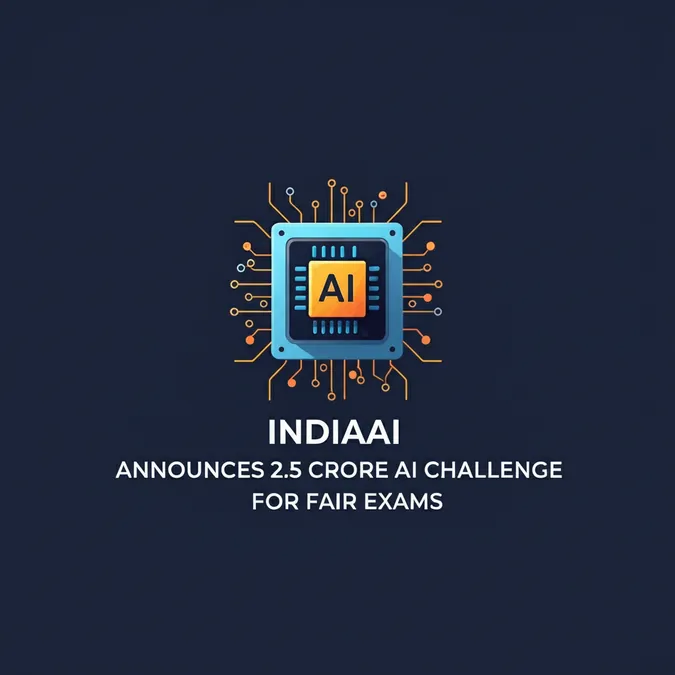 IndiaAI Announces 2.5 Crore AI Challenge for Fair Exams