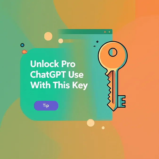Unlock Pro ChatGPT Use With This Key Tip
