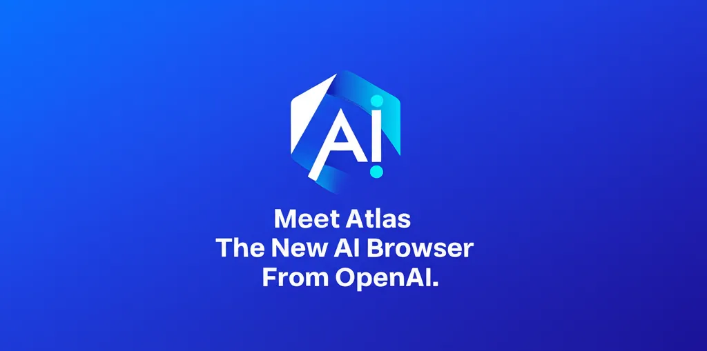 Meet Atlas The New AI Browser From OpenAI