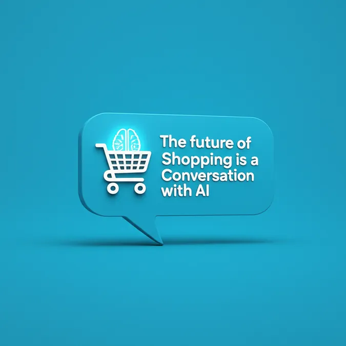 The Future of Shopping is a Conversation with AI