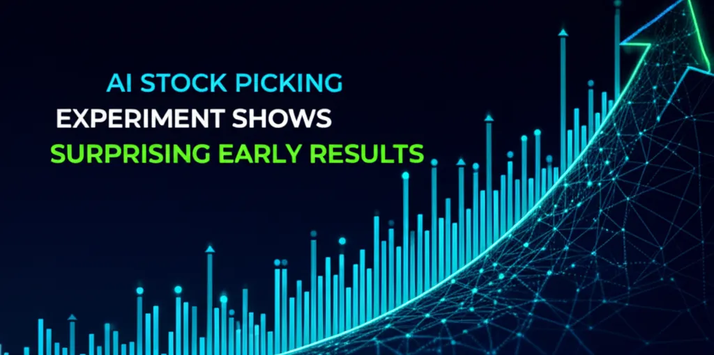 AI Stock Picking Experiment Shows Surprising Early Results