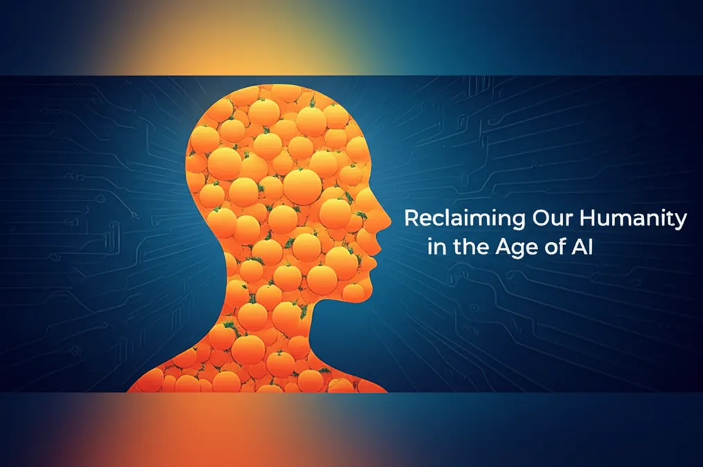 Reclaiming Our Humanity in the Age of AI