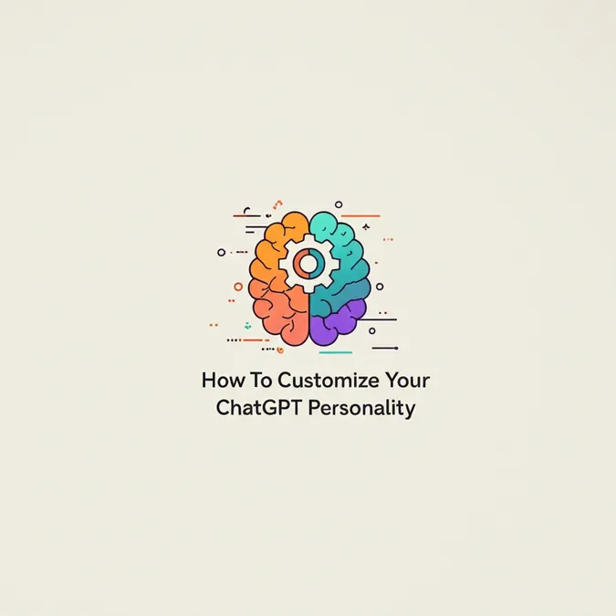 How To Customize Your ChatGPT Personality